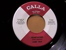 Northern Soul - Doris Troy - Heartaches / I'll Do Anything  Calla 114    vg+