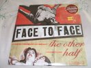 Face To Face The Other Half 10