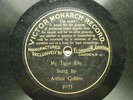 ARTHUR COLLINS 'MY TIGER LILY' ELDRIDGE JOHNSON VICTOR MONARCH 78, RARE