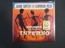 JOHN SMITH & THE COMMON MEN SOUNDS FROM THE INFERNO RSD RECORD STORE DAY 2013 7