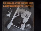 Vic Godard & The Subway Sect - A Retrospective (1977-81) - Vinyl LP