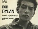 Bob Dylan 'The Times They Are A-Changin' / Subterranean Homesick' ITALY RARE 7