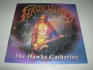 HAWKWIND  the hawks gathering     7