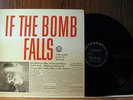 If the Bomb Falls LP (with pamphlets) JFK