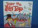 Under The Big Top SEALED LP record Circus songs by Stephen Fite Melody House