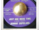 Johnny Copeland Just One More Time R&B SOUL POPCORN MOD HEAR 45