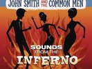John Smith & Common Men - Sounds From The Inferno EP (Dr Who NEW RSD 2013)