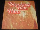 Shocking Blue  '73 LP Ham on Pink Elephant  EX+  Freakbeat  progressive