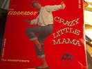 The El Dorados Crazy little mama maroon label Vee Jay 1001