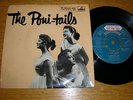 SELF TITLED -- THE PONI-TAILS --  EP -- ORIGINAL UK HMV LABEL -- 1958  VERY RARE