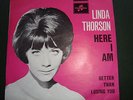 LINDA THORSON - HERE I AM - MOD SOUL / BELGIAN PRESSING / PS