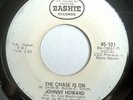 NORTHERN 45-JOHNNY HOWARD-THE CHASE IS ON /I MISS MY LADY on BASHIE