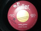 funk 45   LEWIS CLARK / GREEN POWER on Fuller **LISTEN**