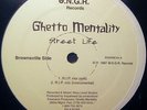 GHETTO MENTALITY Street Life FACTORY SEALED 12