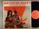 Matching Mole  Matching Mole's Little Red Record     Prog  With Robert Wyatt