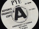 THE KINKS 45 EVERYBODY IS GONNA BE HAPPY VERY RARE PROMO