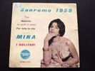 MINA - Tua - Nessuno / Io sono il vento - Per tutta... Orig. ITA - 1959 RARE EP
