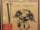 Puscifer - V is for Vagina Coachella, Record Store Day 2013 EXCLUSIVE