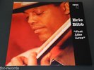 ERIC BIBB AUDIOPHILE 180G LP JUST LIKE LOVE - OPUS 3 NEW VINYL BLUES /519