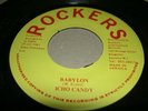 ICHO CANDY 7''' BABYLON KILLER ROOTS JA AUGUSTUS PABLO
