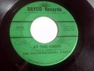 SOUTHERN GOSPEL SINGERS At The Cross DAYCO 2023 Rare Heavy Gospel Funk MP3