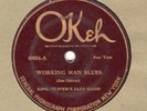 2 KING OLIVER classics on OKEH - 40034 Working Man's Blues & 8163 Construction
