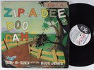 BOB B SOXX & THE BLUE JEANS Zip A Dee Doo Dah PHILLES LP
