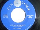 OHIO FUNK 45-BILL CAFFIE-I AM MR. BIG STUFF /GIRL FROM BOWLING GREEN on CIN TOWN