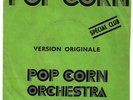 POP CORN ORCHESTRA  Turkey  Turkish Edition Unique PS 7
