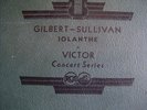 1929 IOLANTHE GILBERT & SULLIVAN Z SHELLAC first compl rec' Malcolm SARGENT 78