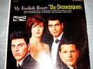 THE DEMENSIONS - MY FOOLISH HEART - CORAL STEREO 1ST PRESSING VERY RARE DOO-WOP