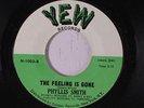 PHYLLIS SMITH:  I Need Somebody To Love  / The Feeling Is Gone 45 (Sweet Soul w