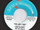 LINDY BLASKEY+ LAVELLS you ain't tuff / let it be HEAR 60s GARAGE beat MOD
