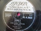 LINK WRAY & HIS RAYMEN  RUMBLE /THE SWAG ( SOUNDS NICE )