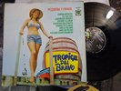 TROPICAL DEL BRAVO 