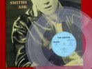 THE SMITHS - Ask - Rare German Clear Vinyl 12