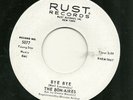 THE BON-AIRES 45RPM '63 RUST MY LOVE,MY LOVE/BYE BYE DOO WOP PROMO M- VINYL