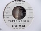 NORTHERN SOUL GENE TOONE YOURE MY BABY ANNETTE RECORDS
