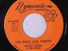 WILLIE COOPER & WEBS: You Don't Love Nobody 45 rare Soul