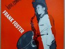 FRANK FOSTER Here Comes ORIGINAL 1954 BLUE NOTE 10