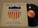 CHAMPAIGN CENTRAL HIGH SCHOOL 1972-73 JAZZ 2LP PRIVATE LABEL ILLINOIS DUNSCOMB