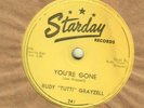 rockabilly 78 RUDY TUTTI GRAYZELL DUCK TAIL/YOU'RE GONE STARDAY 241