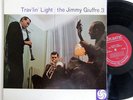Jimmy Giuffre TRAV'LIN' LIGHT  Bob Brookmeyer Jim Hall Mono 1958 Atlantic 1282lp