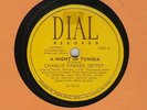 78 RPM Charlie Parker Dial 1002 in E (Miles Davis)