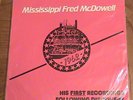 MISSISSIPPI  FRED  MCDOWELL   HIS FIRST RECORDINGS   HERITAGE  SEALED  1982
