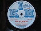 RUDOLPH FRANCIS motherless child/time to realise REGGAE 12 on KIM