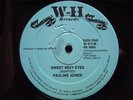 PAULINE JONES sweet sexy eyes/it's too late to love me now REGGAE 12 on W-H rare