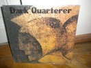 Dark Quarterer - Dark Quarterer (factory sealed)