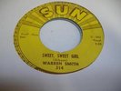 HEAR Rockabilly 45 WARREN SMITH Sweet, Sweet Girl on Sun