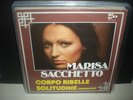 MARISA SACCHETTO corpo ribelle/solitudine EX/EX 7
